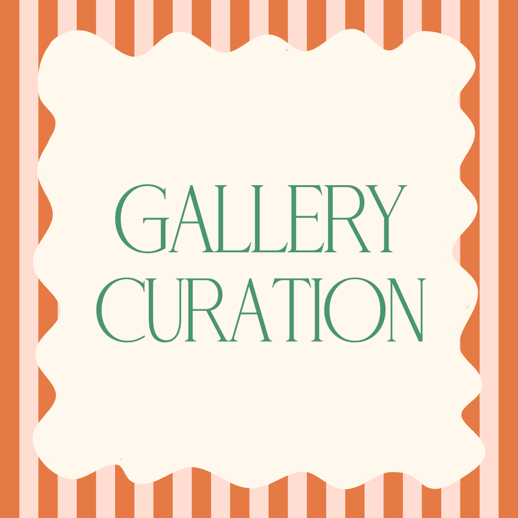 Gallery Curation